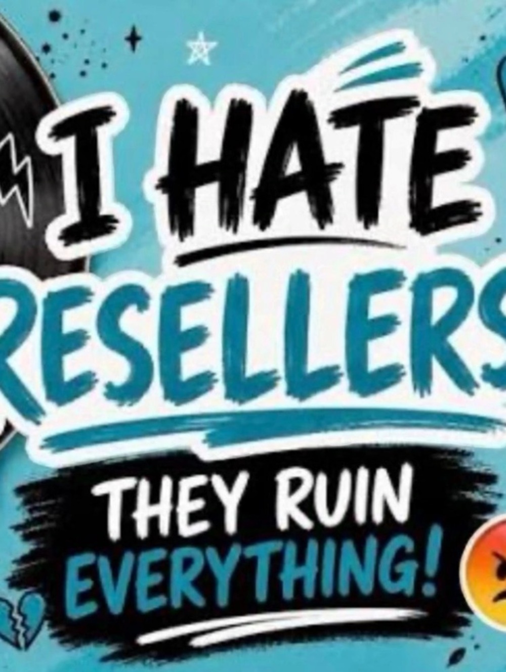 I Hate Resellers Wall Art Blue Black
